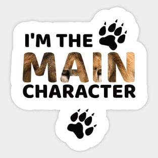 I'm the main character Sticker